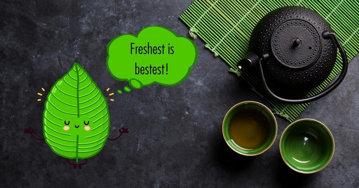 green-tea-leaf-says-freshest-is-bestest-assuaged-foundation