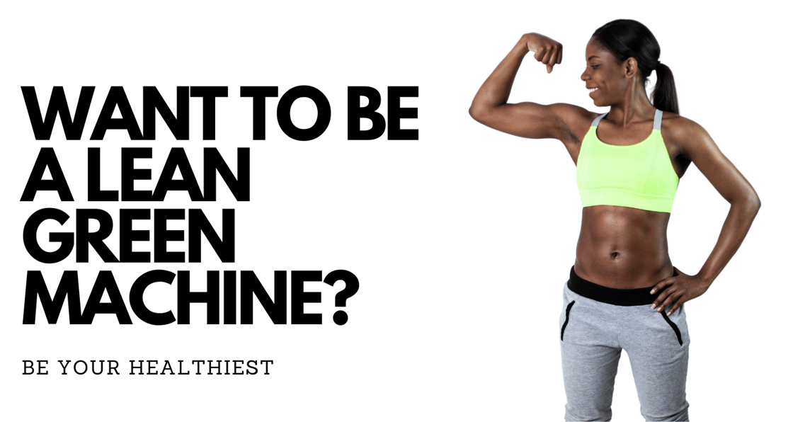 Assuaged-Header-Newsletter-Image-Lean-Green-Machine-1