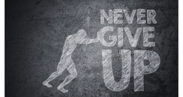 April Newsletter #2 - Never give up