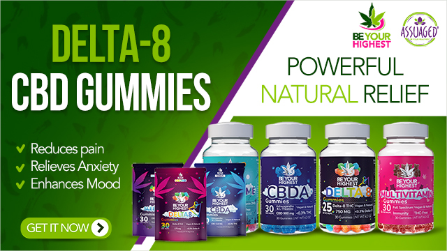 Delta-CBD-Gummies-Assuaged-Be-Your-Highest-640-360-food-news